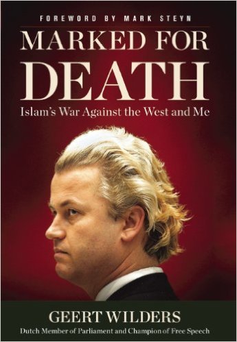 Geert Wilders, Marked For Death